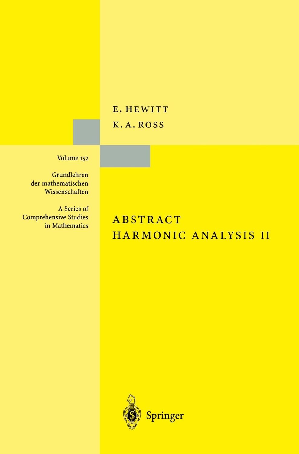 Cover: 9783540583189 | Abstract Harmonic Analysis | Kenneth A. Ross (u. a.) | Taschenbuch | x