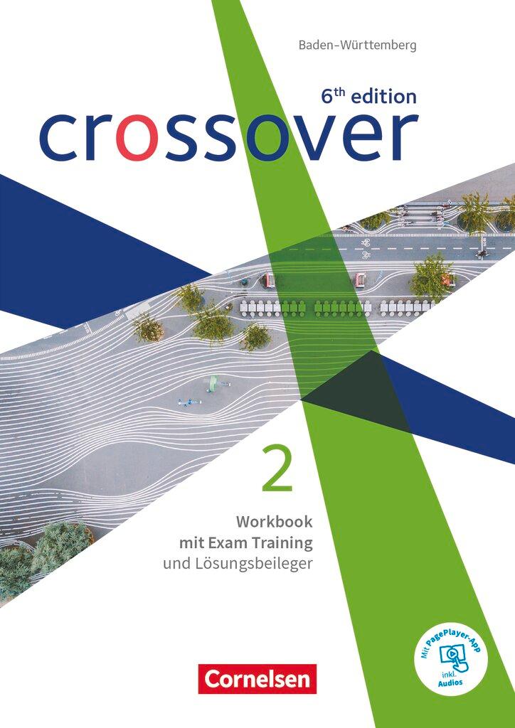 Cover: 9783064521131 | Crossover Band 2. Jahrgangsstufe 12/13. Workbook. Baden-Württemberg