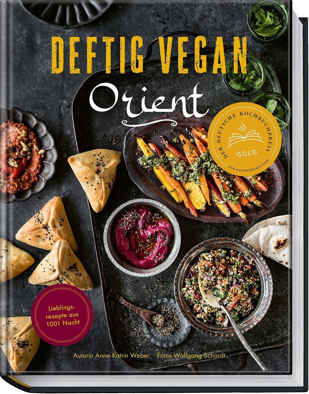 Cover: 9783954532940 | Deftig vegan Orient | Lieblingsrezepte aus 1001 Nacht | Weber | Buch