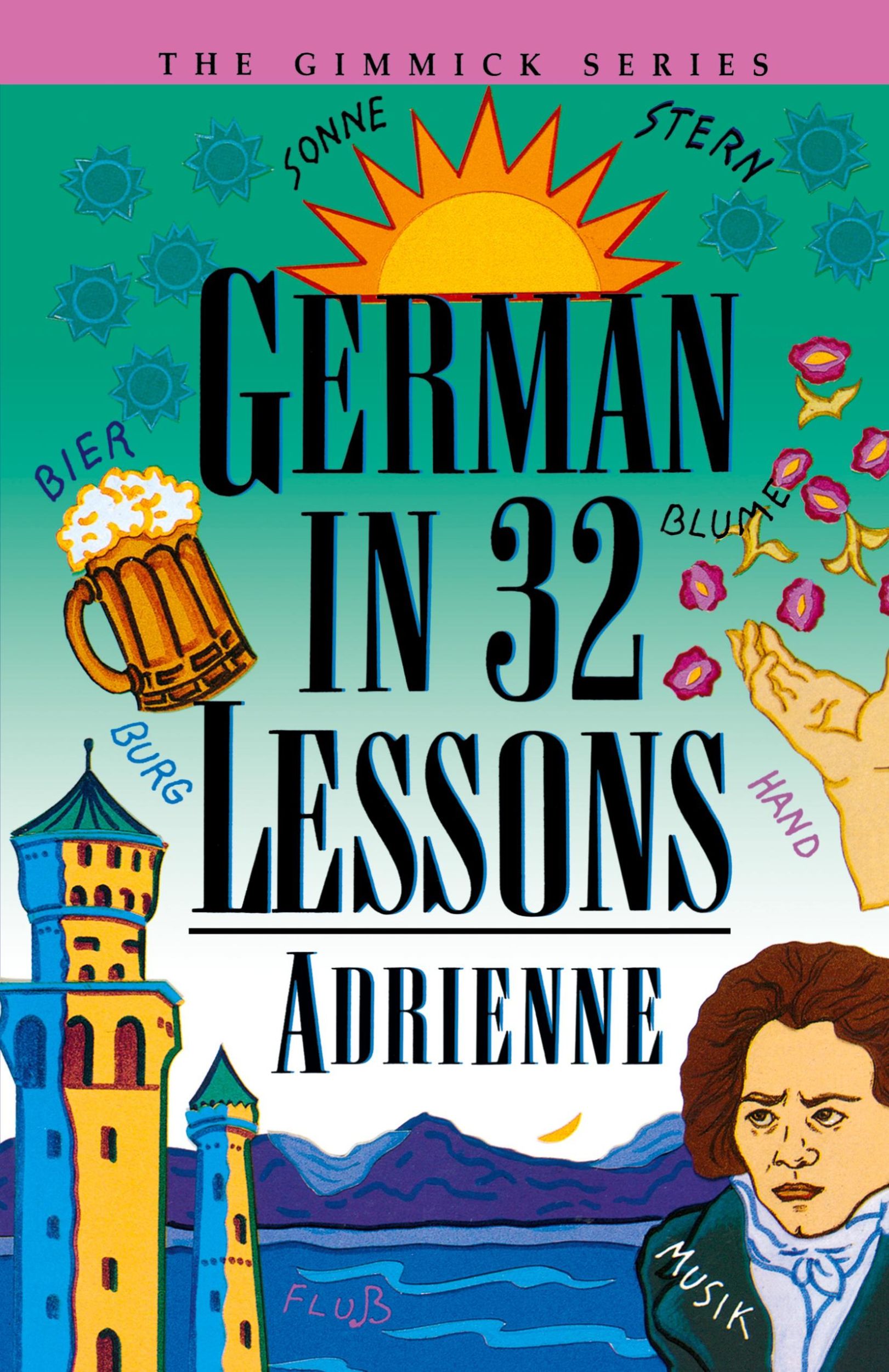 Cover: 9780393314977 | German in 32 Lessons | Adrienne | Taschenbuch | Englisch | 1997