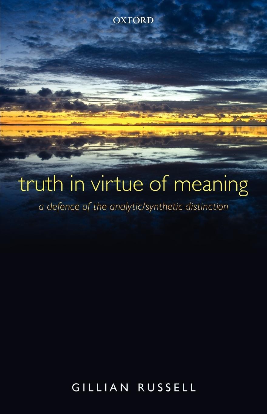 Cover: 9780199694730 | Truth in Virtue of Meaning | Gillian Russell | Taschenbuch | Paperback