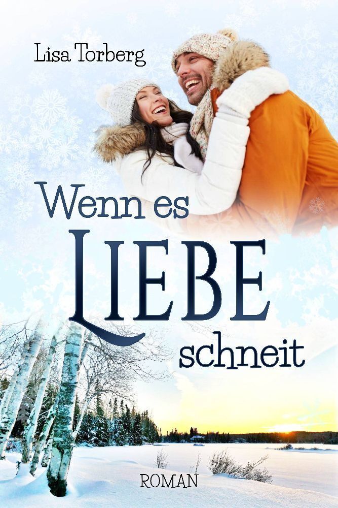 Cover: 9791281636057 | Wenn es Liebe schneit | Lisa Torberg | Taschenbuch | 292 S. | Deutsch