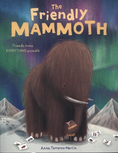 Cover: 9781788452311 | The Friendly Mammoth | Anna Terreros-Martin | Taschenbuch | 32 S.
