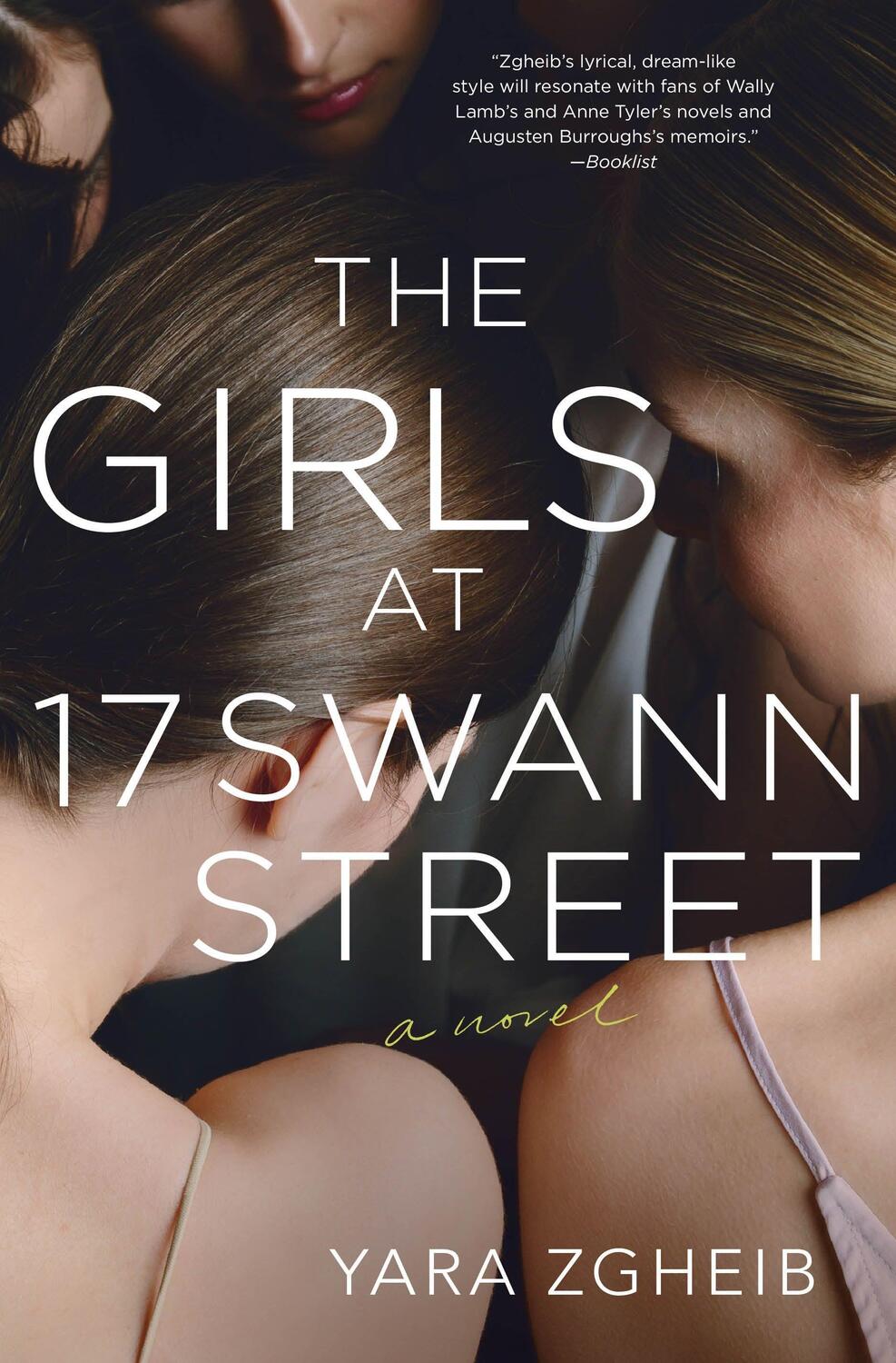 Cover: 9781250202444 | The Girls at 17 Swann Street | A Novel | Yara Zgheib | Buch | Gebunden