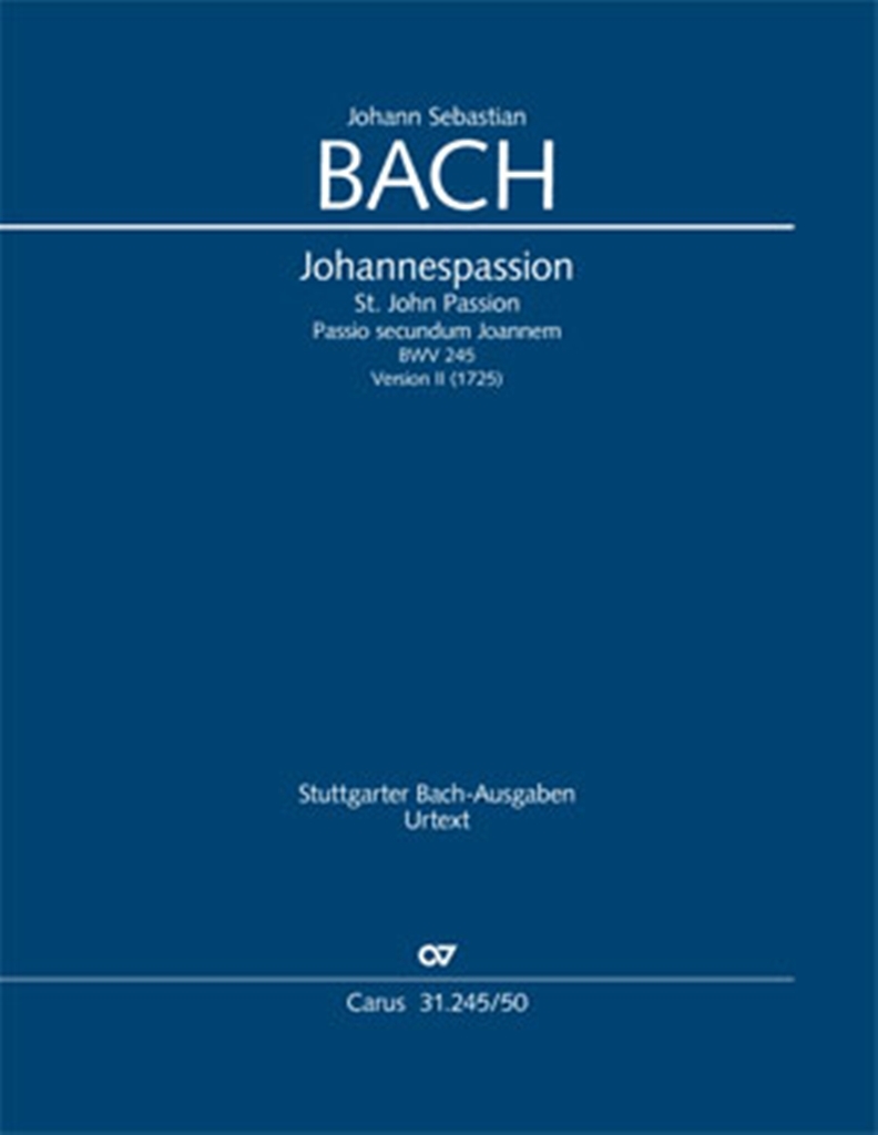 Cover: 9790007080891 | Johannes-Passion (Klavierauszug) | Fassung II, BWV 245,1725 | Bach