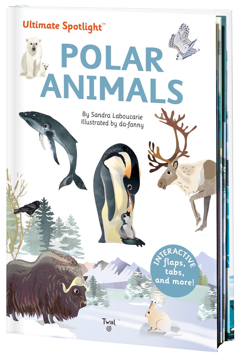 Cover: 9791027608782 | Ultimate Spotlight - Polar Animals | Sandra Laboucarie | Buch | 2021