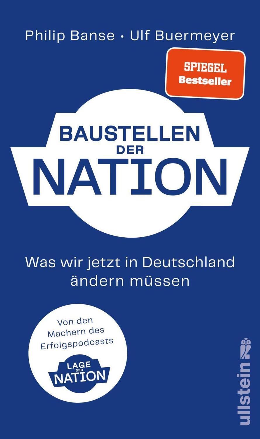 Cover: 9783550202414 | Baustellen der Nation | Philip Banse (u. a.) | Buch | 384 S. | Deutsch