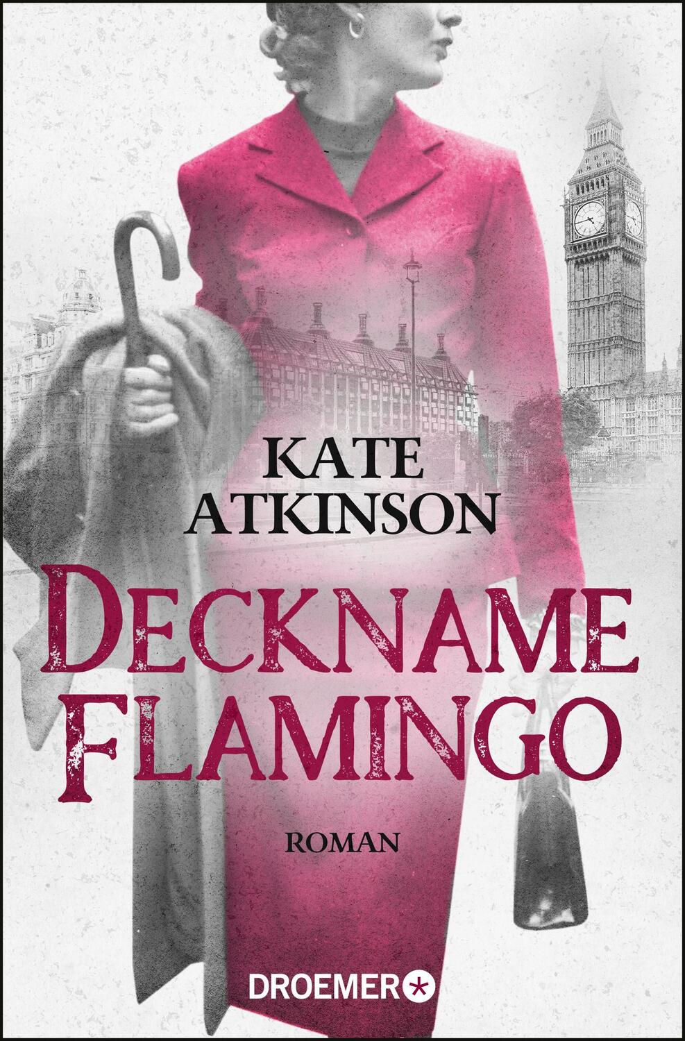 Cover: 9783426304600 | Deckname Flamingo | Roman | Kate Atkinson | Taschenbuch | 336 S.