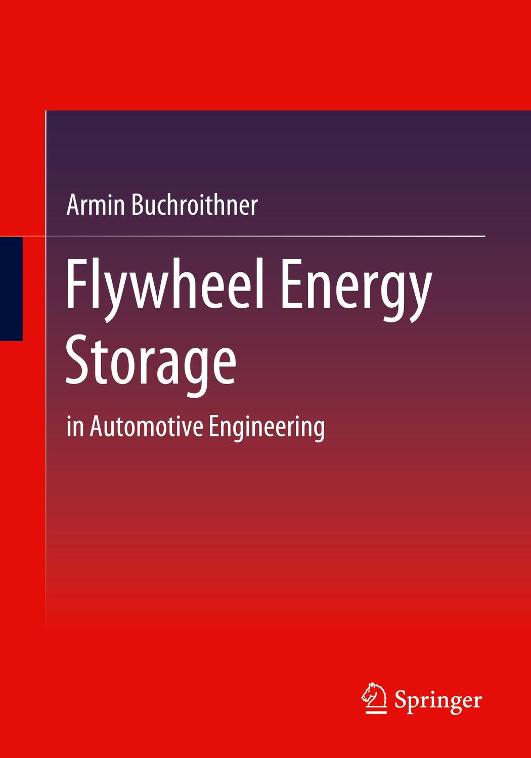 Cover: 9783658353414 | Flywheel Energy Storage | in Automotive Engineering | Buchroithner