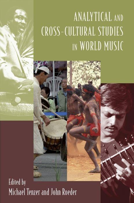 Cover: 9780195384574 | Analytical and Cross-Cultural Studies in World Music | Tenzer (u. a.)