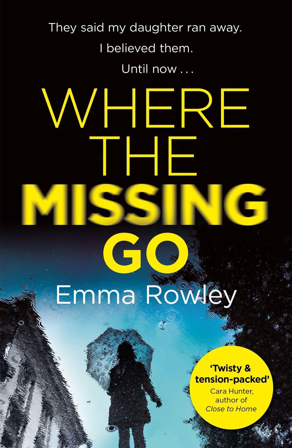 Cover: 9781409175773 | Where the Missing Go | Emma Rowley | Taschenbuch | Englisch | 2018