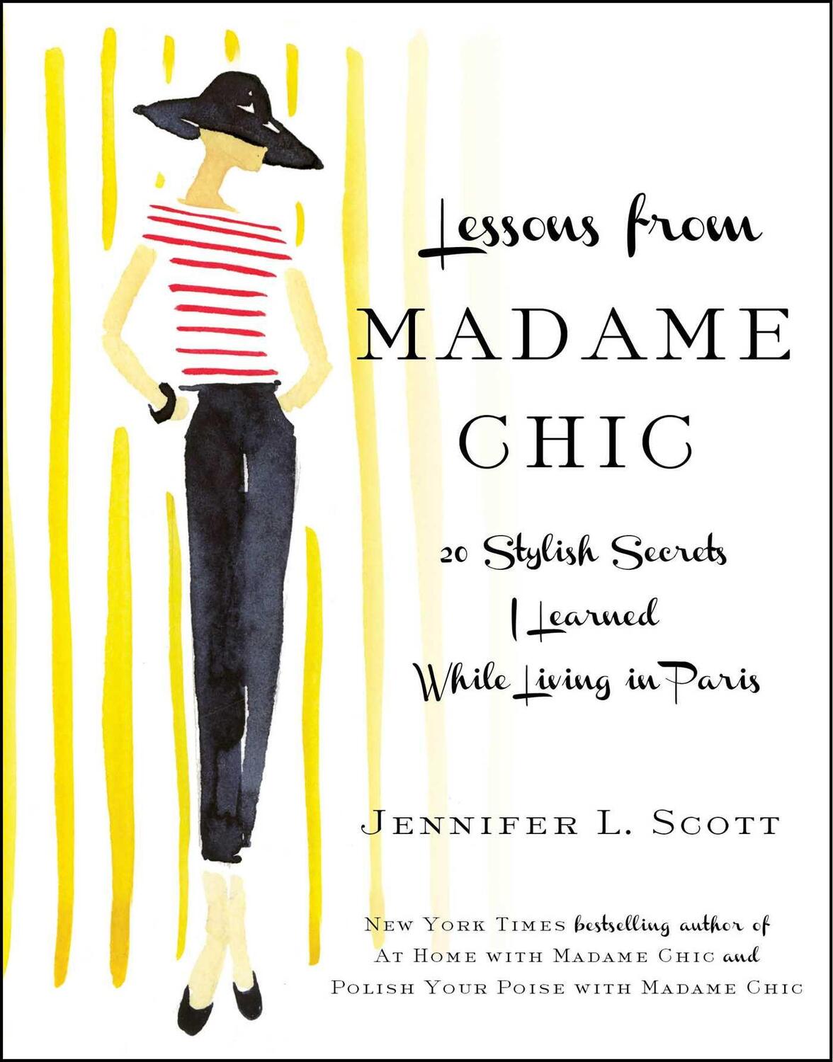 Cover: 9781451699371 | Lessons from Madame Chic | Jennifer L. Scott | Buch | Englisch | 2012