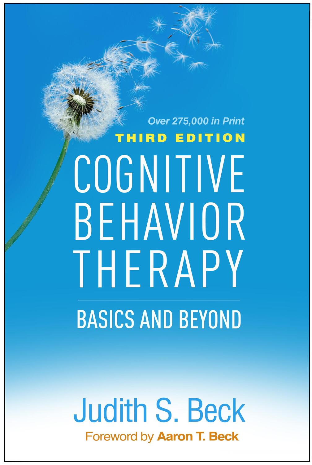 Cover: 9781462544196 | Cognitive Behavior Therapy | Basics and Beyond | Beck (u. a.) | Buch