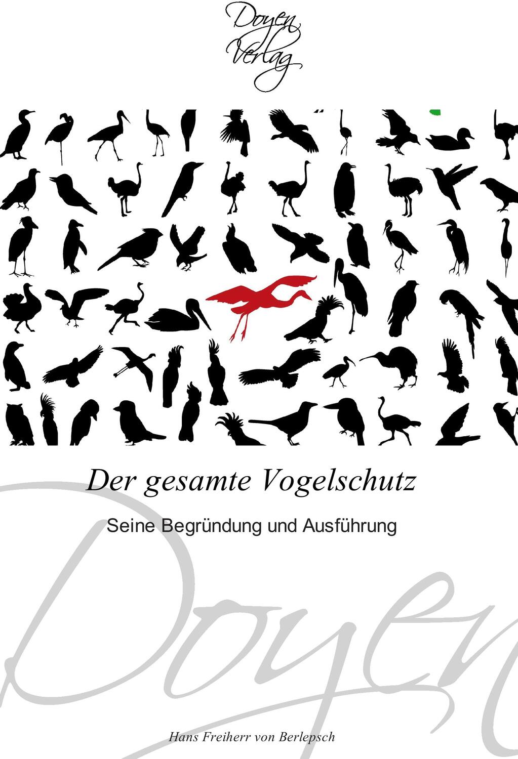 Cover: 9783841701091 | Der gesamte Vogelschutz | Seine Begründung und Ausführung | Berlepsch