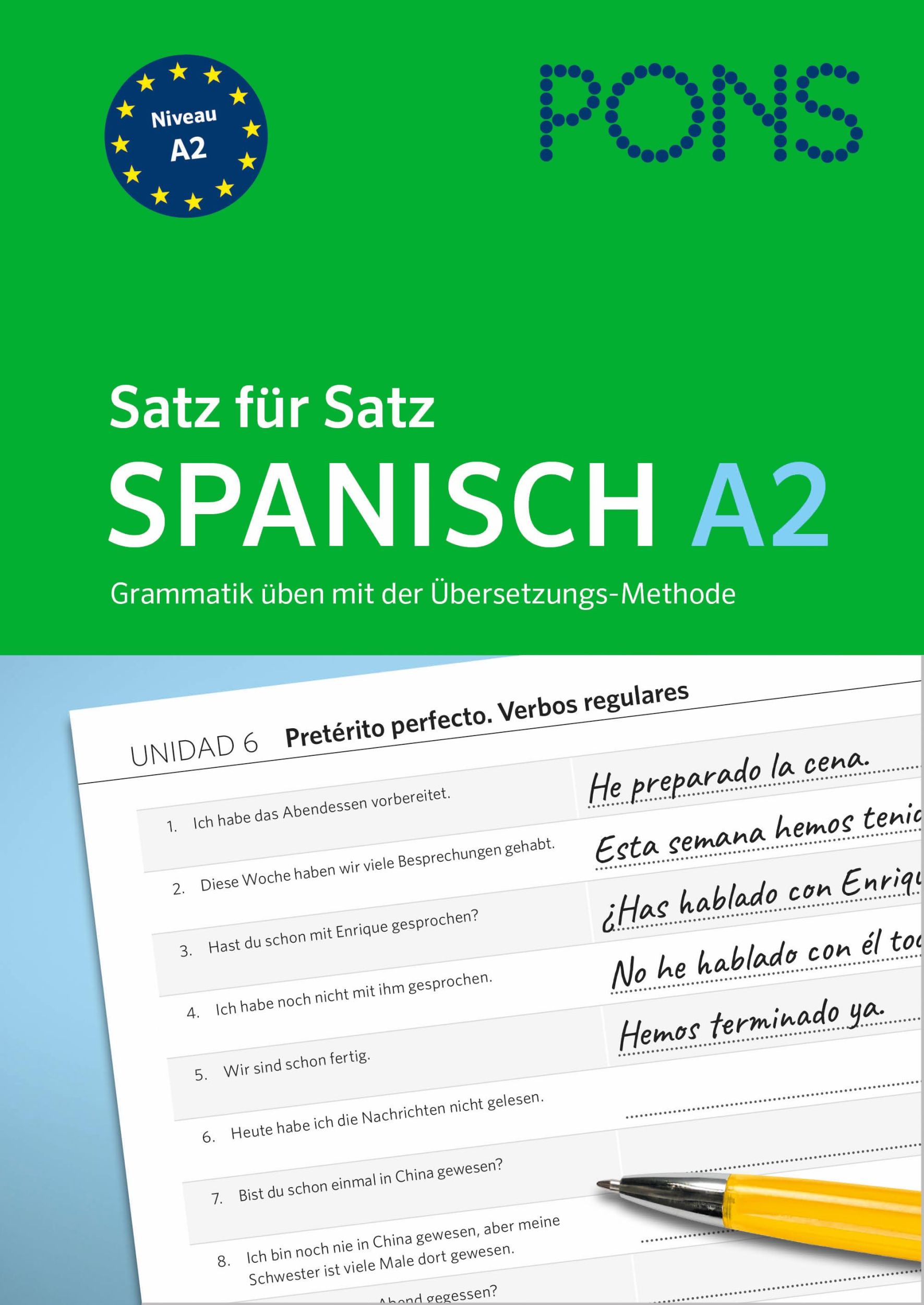 Cover: 9783125660694 | PONS Satz für Satz Spanisch A2. Grammatik üben mit der...