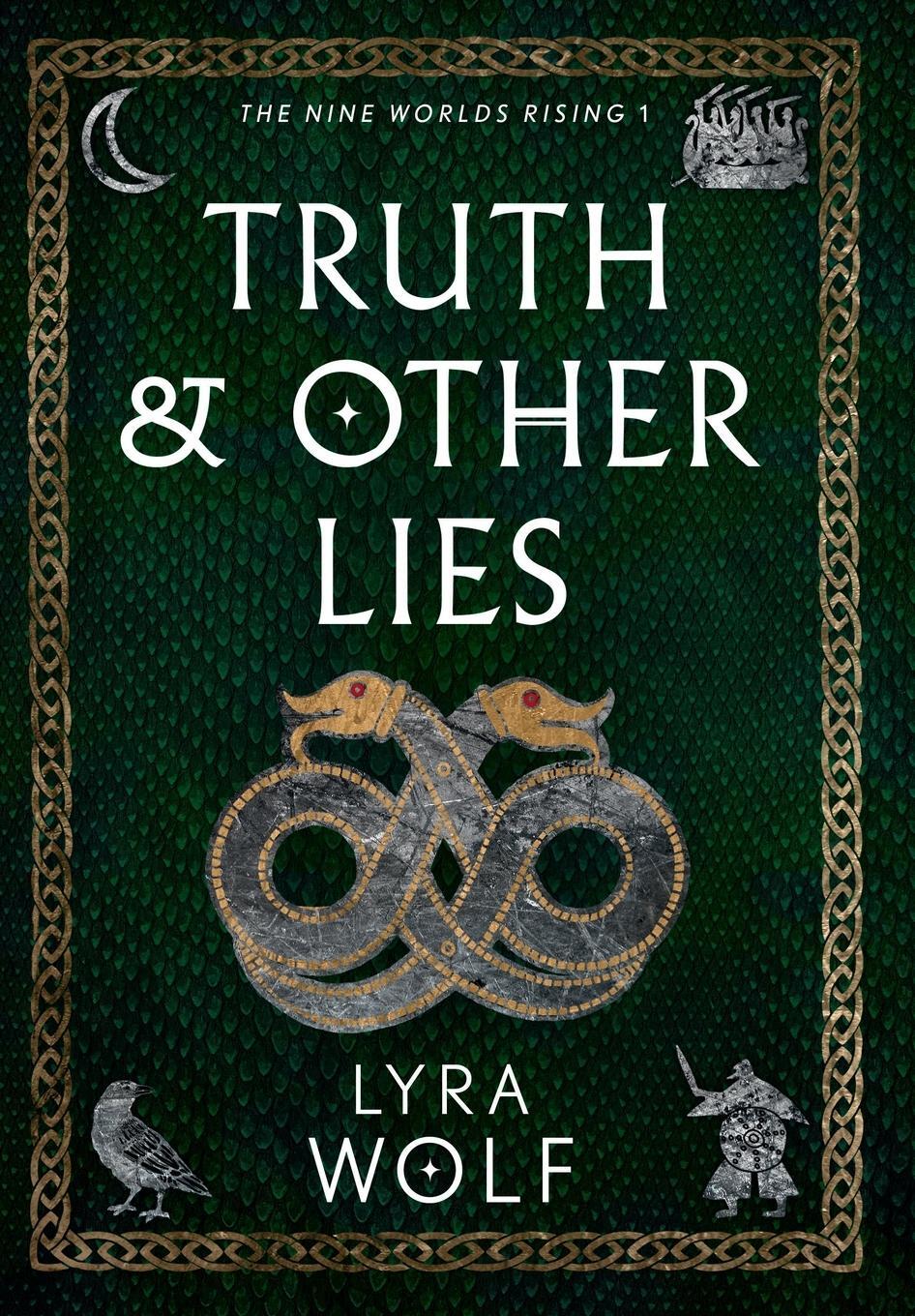 Cover: 9781944912406 | Truth and Other Lies | Lyra Wolf | Buch | Englisch | 2022