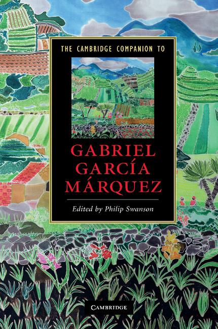 Cover: 9780521687102 | The Cambridge Companion to Gabriel Garcia Marquez | Philip Swanson