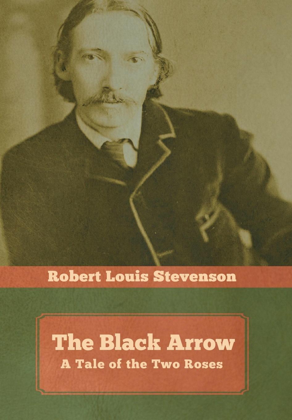 Cover: 9781644393369 | The Black Arrow | A Tale of the Two Roses | Robert Louis Stevenson