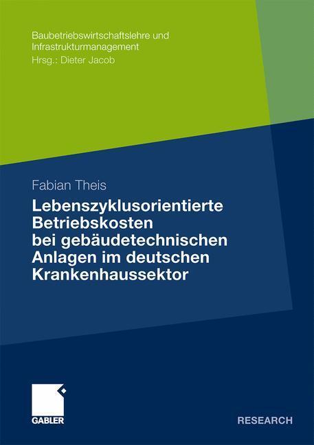 Cover: 9783834931627 | Lebenszyklusorientierte Betriebskosten bei gebäudetechnischen...