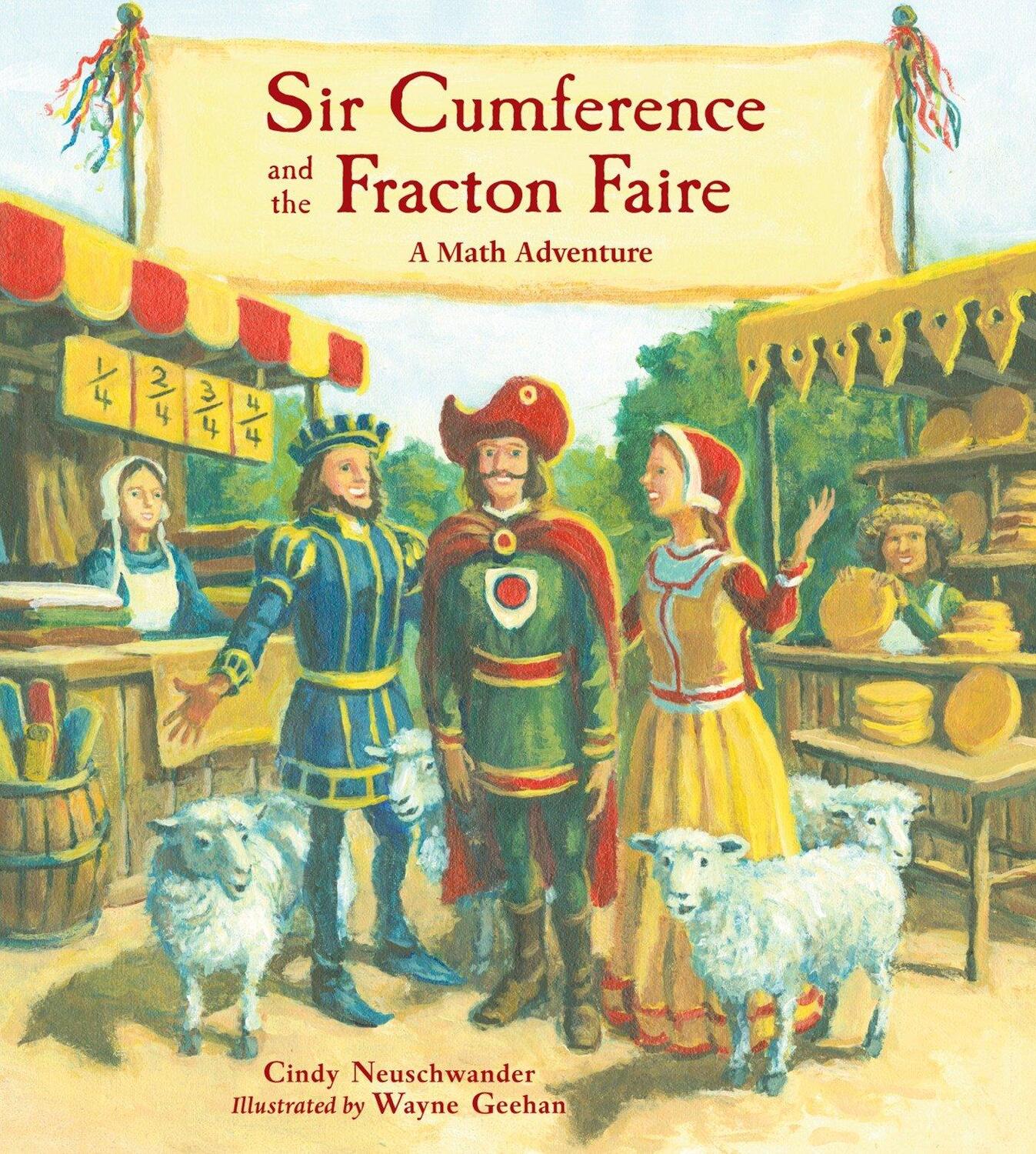 Cover: 9781570917721 | Sir Cumference and the Fracton Faire | Cindy Neuschwander | Buch