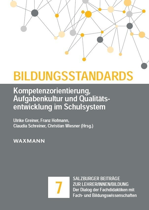 Cover: 9783830941484 | Bildungsstandards | Ulrike Greiner (u. a.) | Taschenbuch | 2020