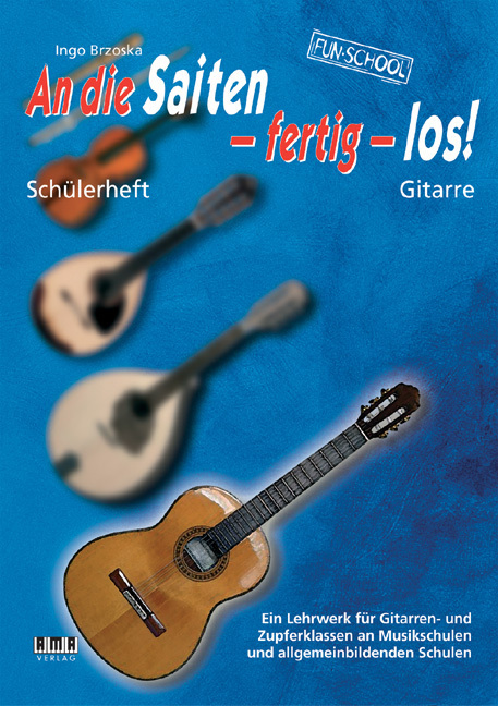 Cover: 9783899221060 | An die Saiten - fertig - los! | Ingo Brzoska | Broschüre | 2008