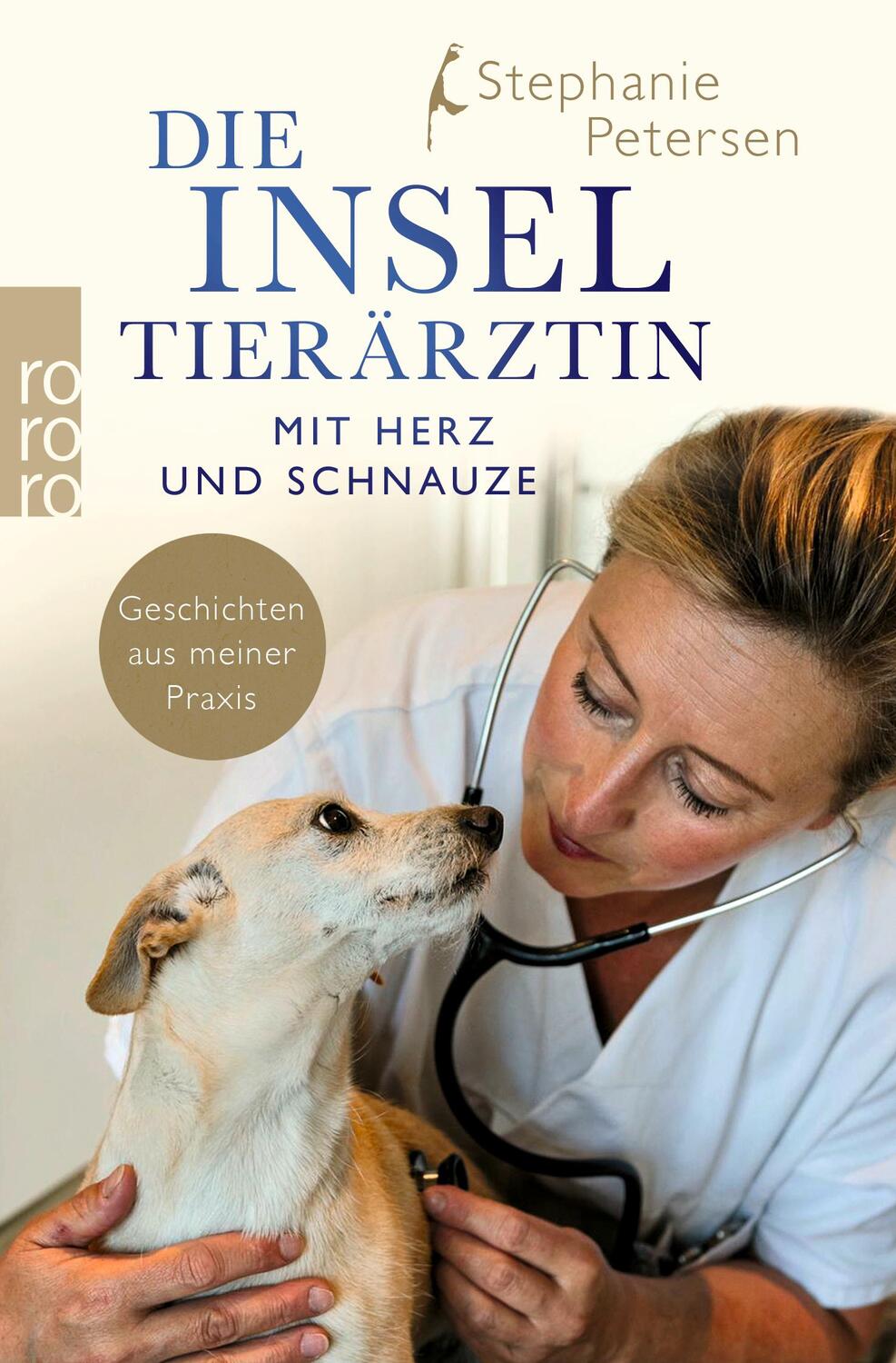 Cover: 9783499007392 | Die Inseltierärztin | Stephanie Petersen | Taschenbuch | Deutsch