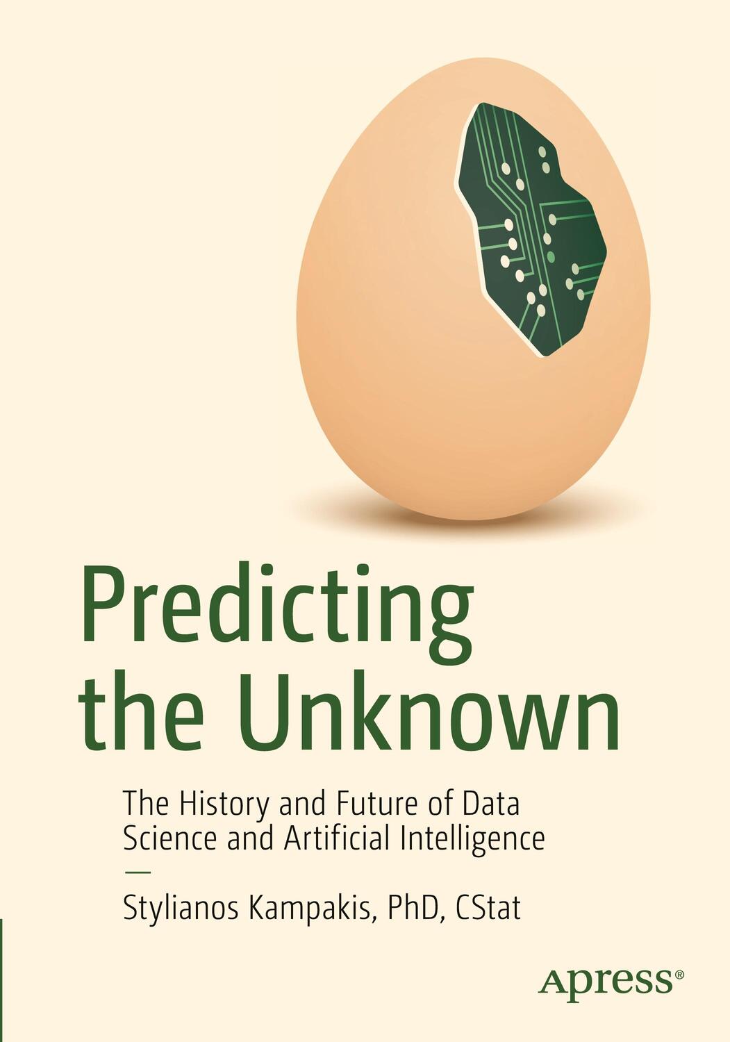 Cover: 9781484295045 | Predicting the Unknown | Stylianos Kampakis | Taschenbuch | Paperback