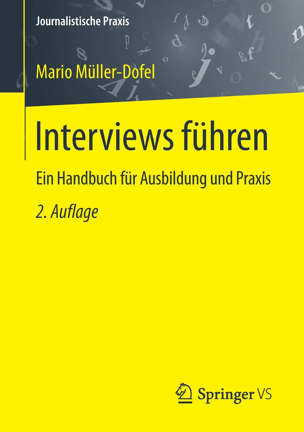 Cover: 9783658134518 | Interviews führen | Mario Müller-Dofel | Taschenbuch | XI | Deutsch