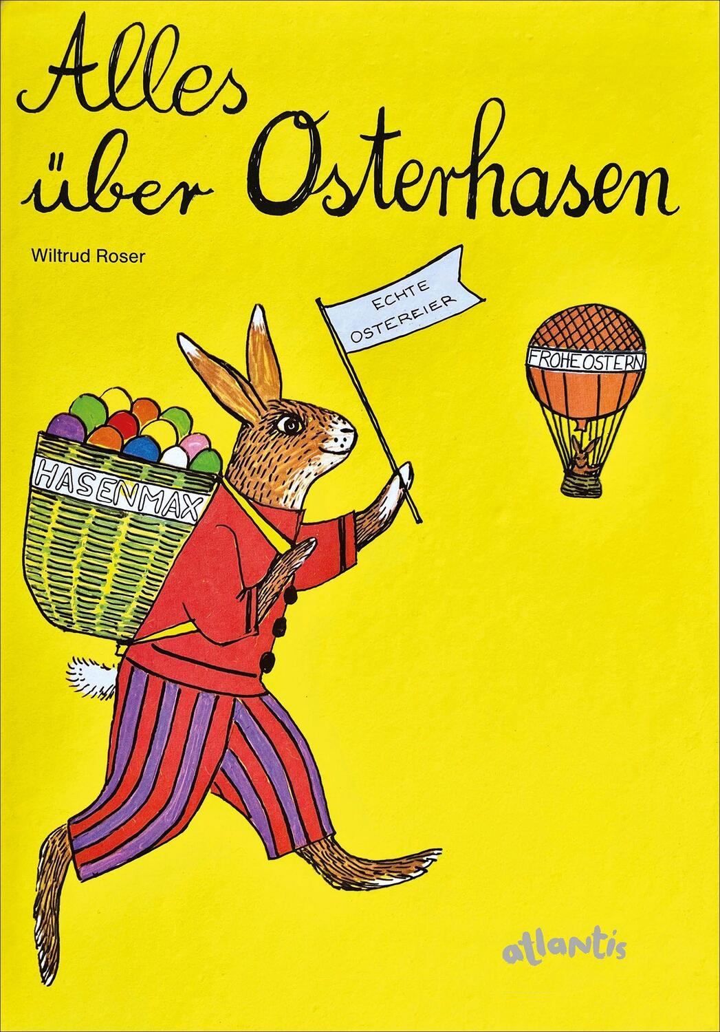 Cover: 9783715208459 | Alles über Osterhasen | Wiltrud Roser | Buch | Deutsch | 2022