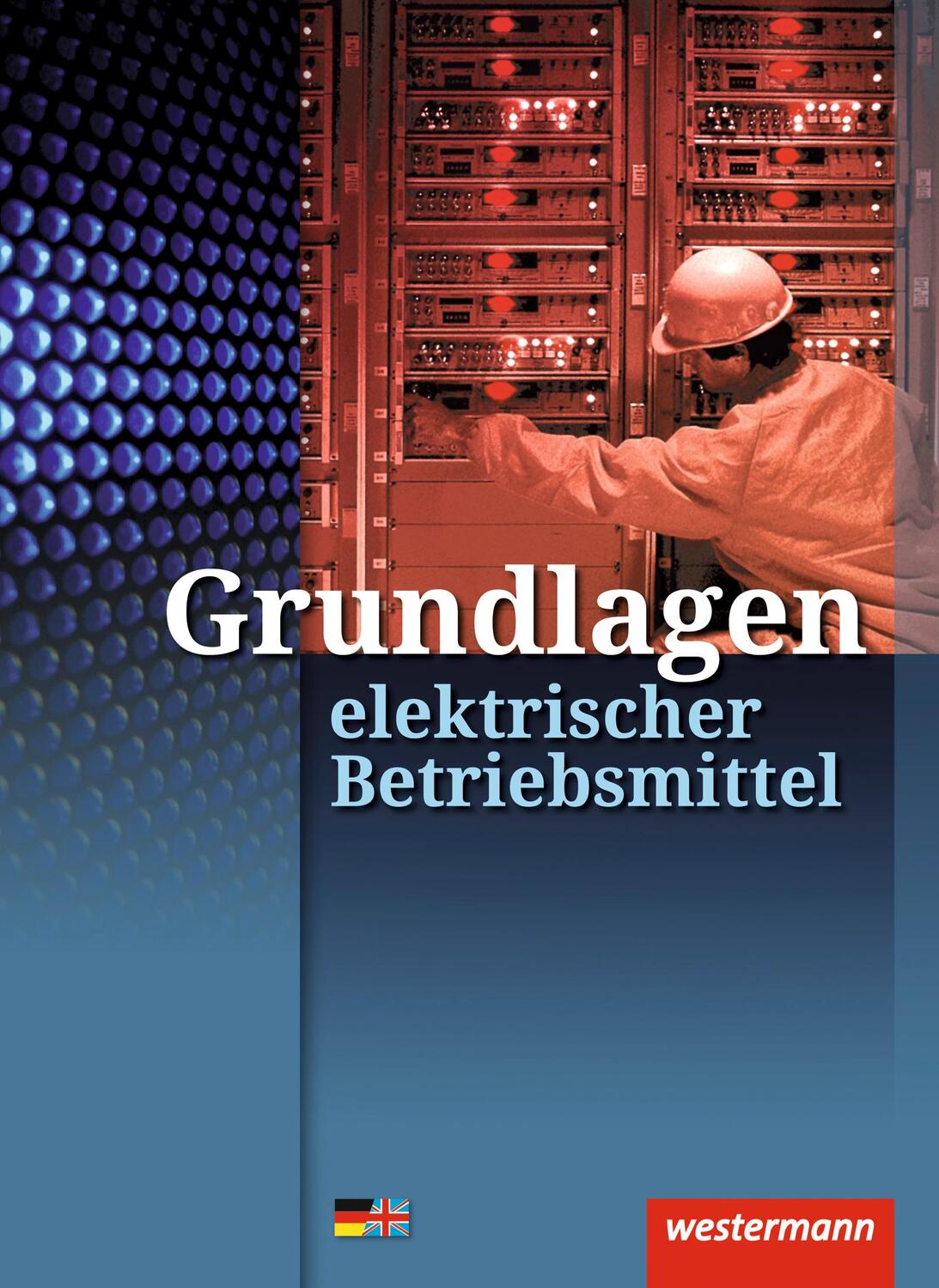 Cover: 9783142225692 | Grundlagen elektrischer Betriebsmittel. Arbeitsheft | Hübscher (u. a.)