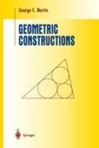Cover: 9780387982762 | Geometric Constructions | George E. Martin | Buch | XI | Englisch