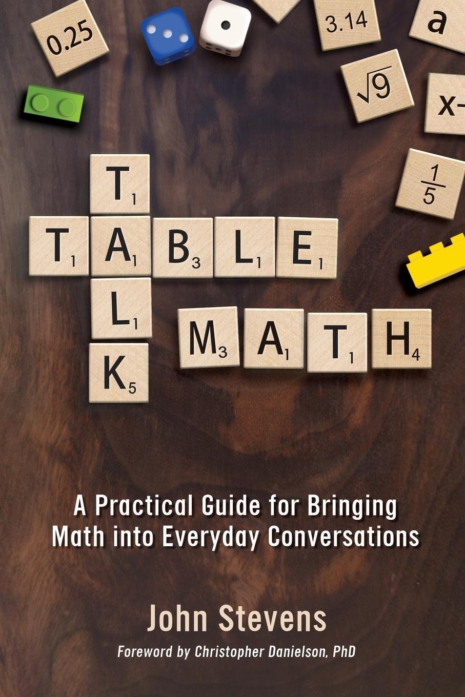 Cover: 9781946444028 | Table Talk Math | John Stevens | Taschenbuch | Paperback | Englisch