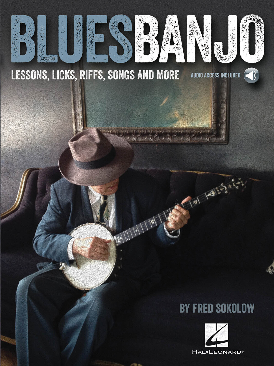 Cover: 884088883454 | Blues Banjo | Lessons, Licks, Riffs, Songs &amp; More | Fred Sokolow