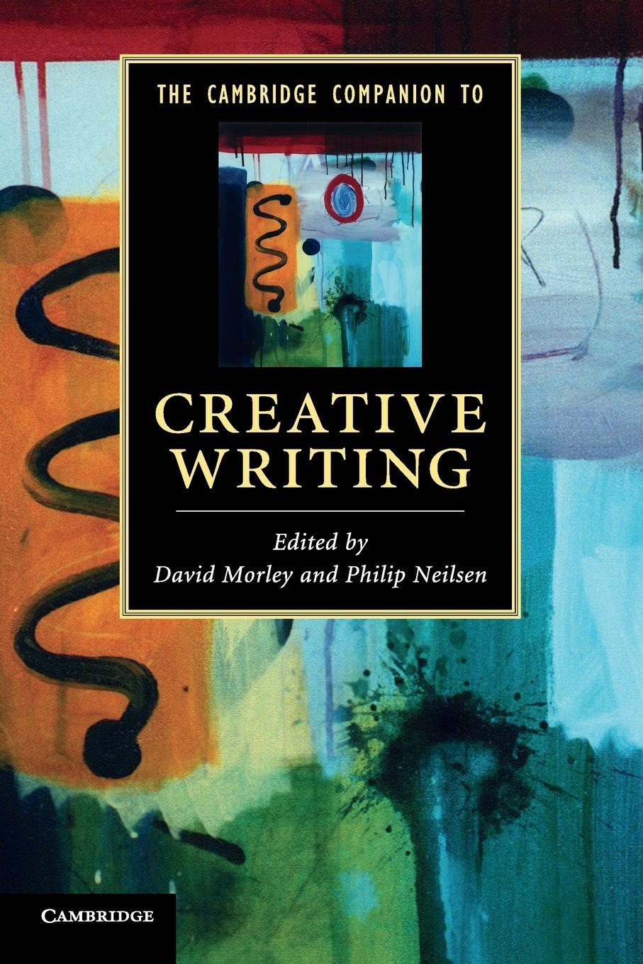 Cover: 9780521145367 | The Cambridge Companion to Creative Writing | Philip Neilsen | Buch
