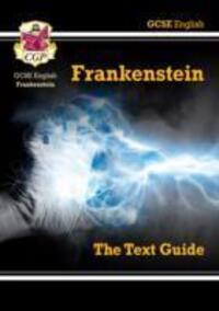 Cover: 9781782943129 | New GCSE English Text Guide - Frankenstein includes Online Edition...