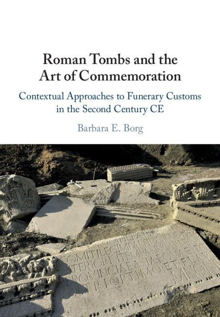 Cover: 9781108460354 | Roman Tombs and the Art of Commemoration | Barbara E Borg | Buch