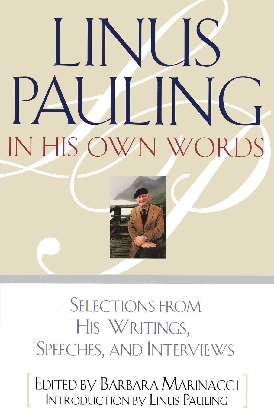 Cover: 9780684813875 | Linus Pauling in His Own Words | Linus Pauling | Taschenbuch | 1995