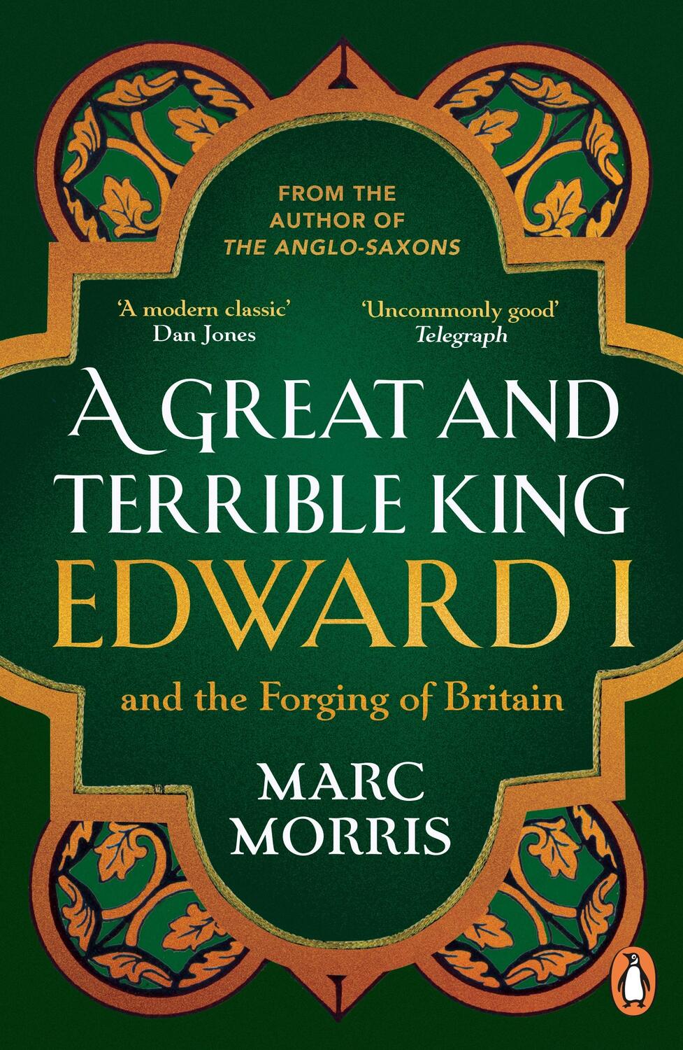 Cover: 9780099481751 | A Great and Terrible King | Edward I and the Forging of Britain | Buch