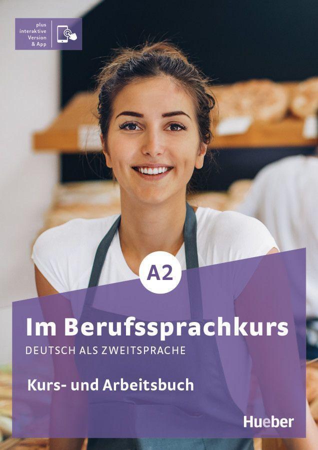 Cover: 9783194711907 | Im Berufssprachkurs A2. Kurs- und Arbeitsbuch plus interaktive Version