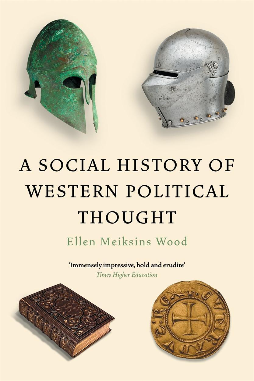 Cover: 9781839766091 | A Social History of Western Political Thought | Ellen Meiksins Wood