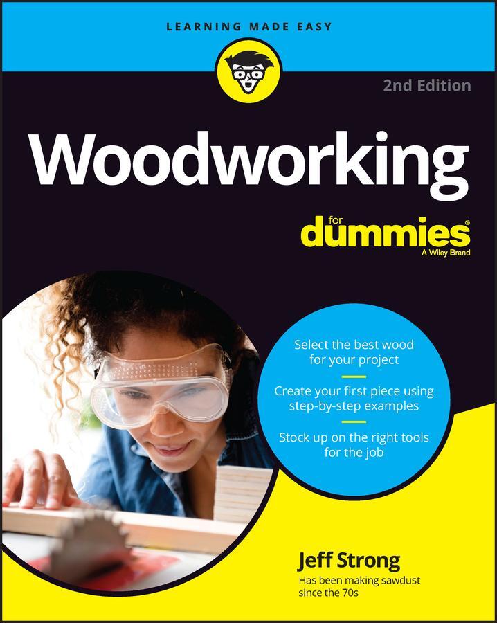 Cover: 9781119986492 | Woodworking For Dummies | Jeff Strong | Taschenbuch | 384 S. | 2023