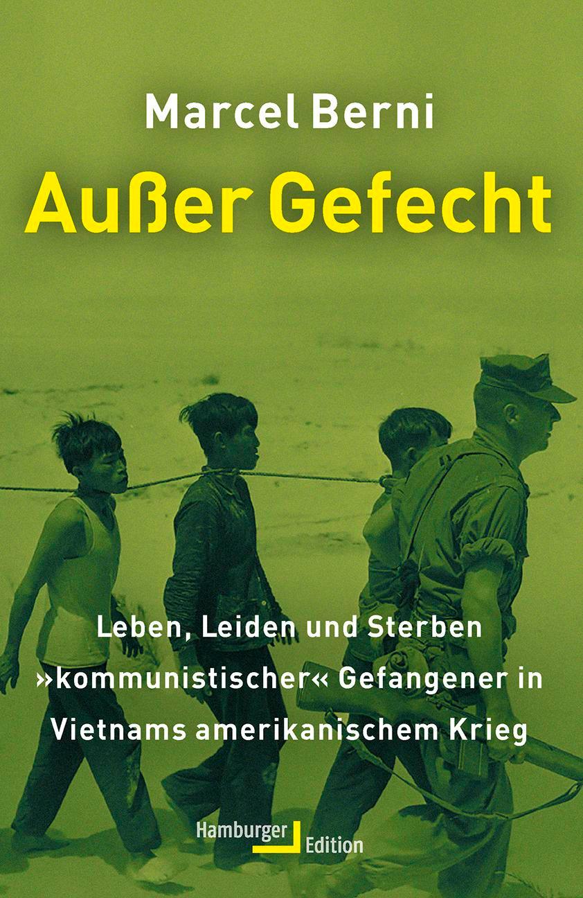 Cover: 9783868543483 | Außer Gefecht | Marcel Berni | Buch | Hamburger Edition | 442 S.