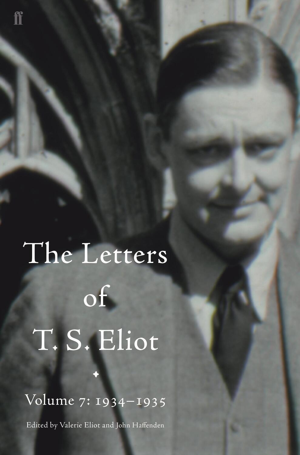 Cover: 9780571316366 | Letters of T. S. Eliot Volume 7: 1934-1935, The | T. S. Eliot | Buch
