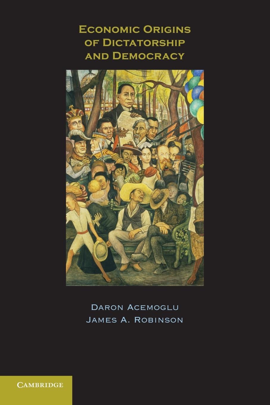 Cover: 9780521671422 | Economic Origins of Dictatorship and Democracy | Acemoglu (u. a.)