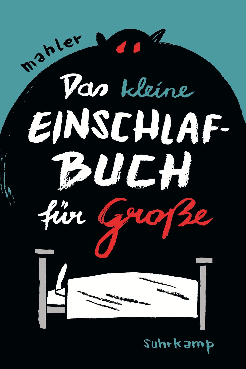 Cover: 9783518467237 | Das kleine Einschlafbuch für Große | Nicolas Mahler | Buch | 144 S.