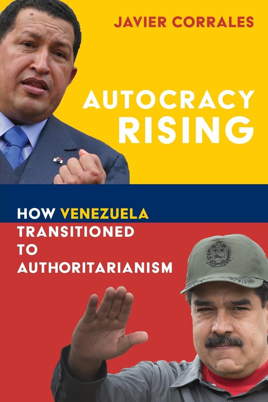 Cover: 9780815738077 | Autocracy Rising | How Venezuela Transitioned to Authoritarianism