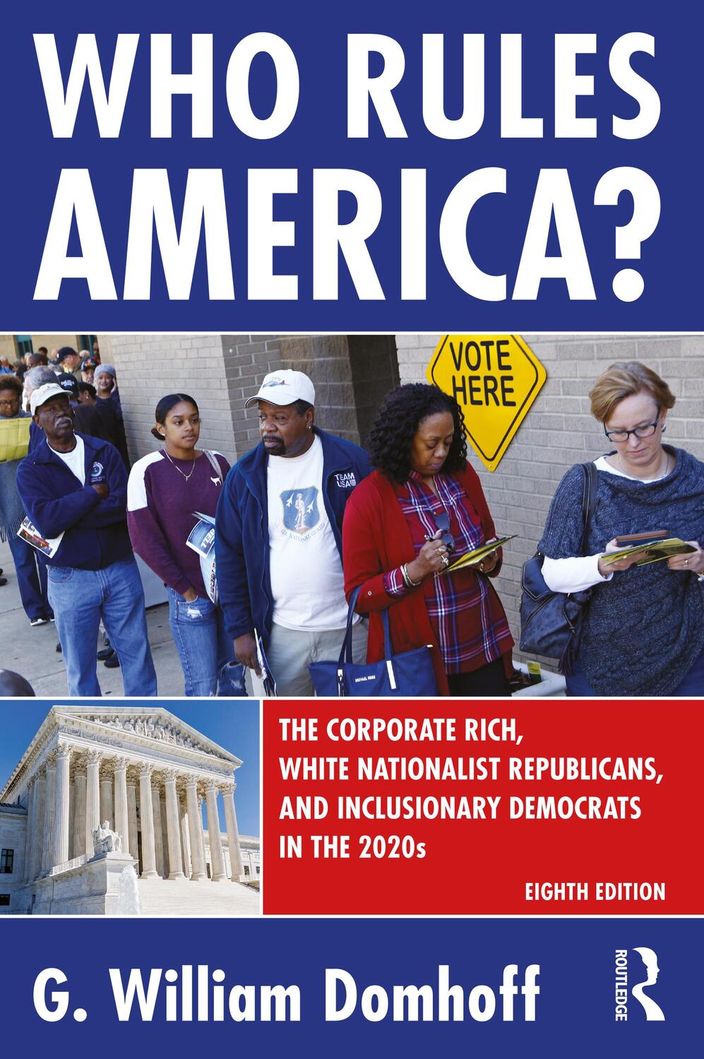Cover: 9781032139029 | Who Rules America? | G William Domhoff | Taschenbuch | Englisch | 2021