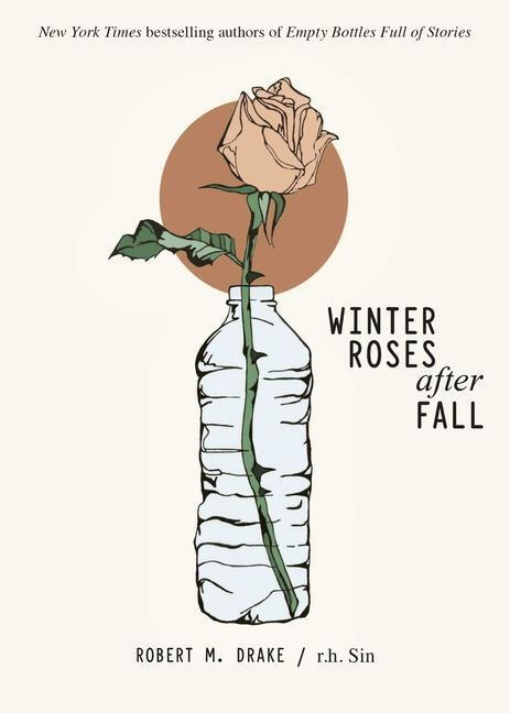 Cover: 9781524867898 | Winter Roses After Fall | R. H. Sin (u. a.) | Taschenbuch | Englisch