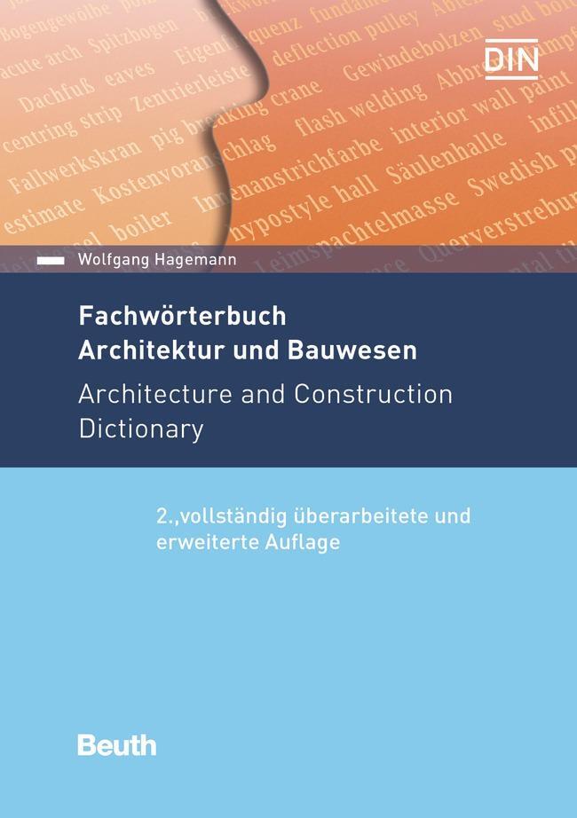 Cover: 9783410280705 | Fachwörterbuch Architektur und Bauwesen | Wolfgang Hagemann | Buch